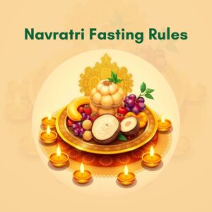 Navratri Fasting Rules